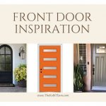 Get inspired with your front door and welcome people home.